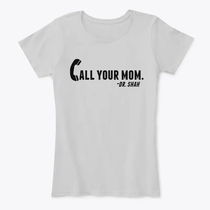 Team Maine -  Call Your Mom