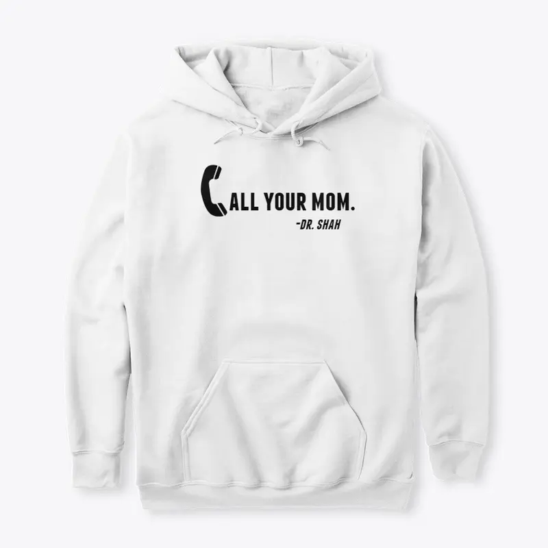 Team Maine -  Call Your Mom