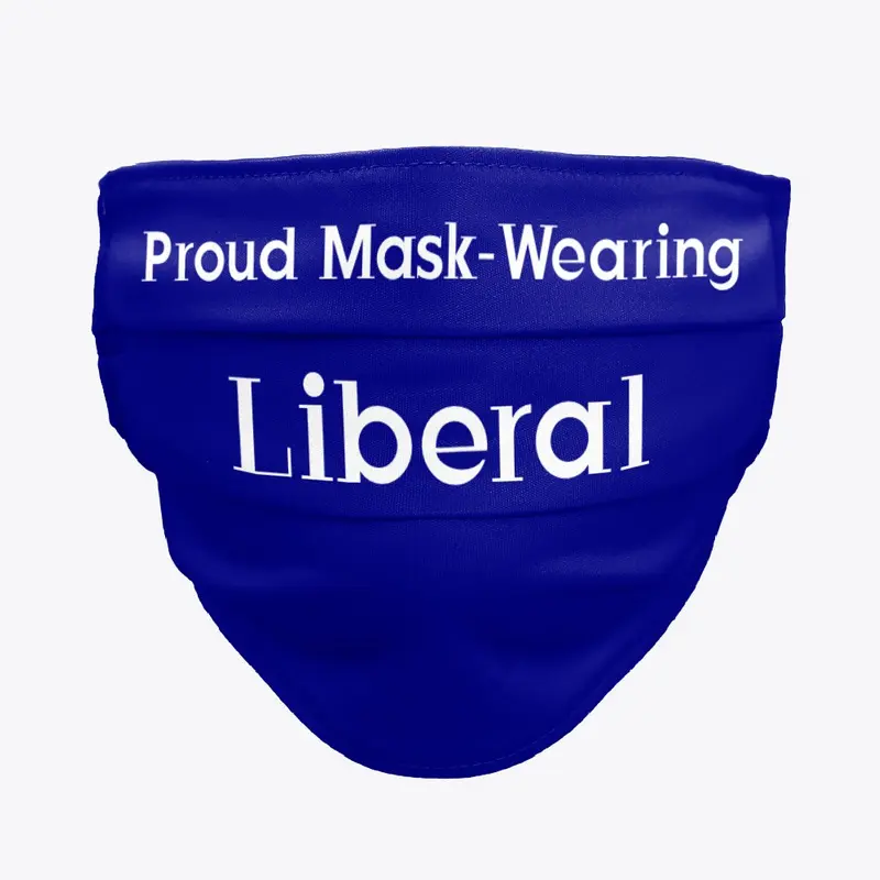 Proud Liberal Mask